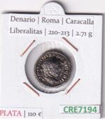 CRE7194 MONEDA DENARIO ROMA CARACALLA LIBERALITAS 210-213 (DESCRIP. EN FOTOS)