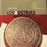 M024 CATALOGO MONEDAS ESPAÑOLAS LOS AUSTRIAS 1556-1700