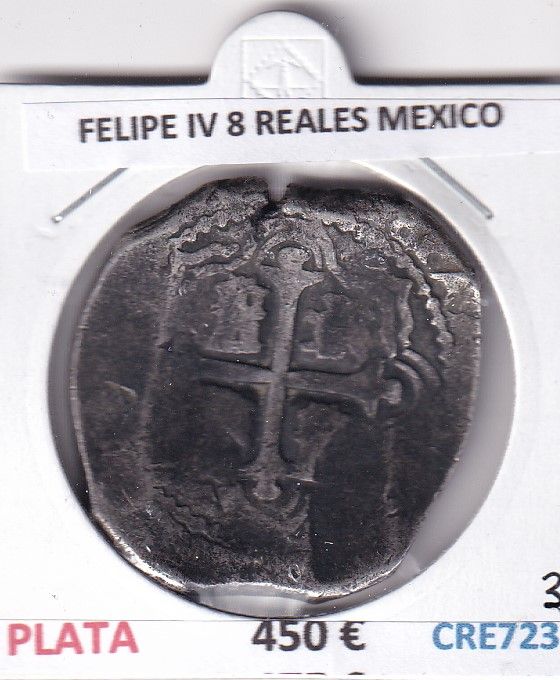imagen-13-31738.jpg CRE7233 MONEDA ESPAÑA FELIPE IV 8 REALES MEXICO MBC- - Imagen 1