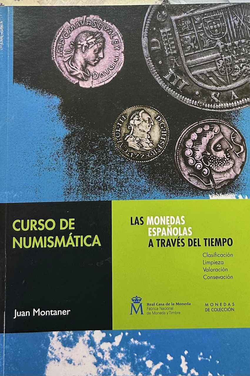 imagen-13-31858.jpg M026 LIBRO CURSO DE NUMISMATICA DE JUAN MONTANER - Imagen 1