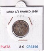 CR4346 MONEDA SUIZA 1/2 FRANCO 1966 PLATA
