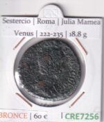 CRE7256 MONEDA ROMAMA SESTERCIO ROMA JULIA MAMEA VENUS 222-235