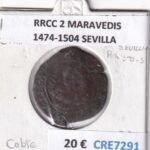 CRE7291 MONEDA ESPAÑA RRCC 2 MARAVEDIS 1474-1504 SEVILLA