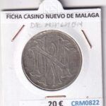 CRM0822 FICHA CASINO NUEVO DE MALAGA