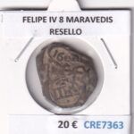CRE7363 MONEDA ESPAÑA FELIPE IV 8 MARAVEDIS RESELLO