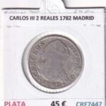 CRE7447 MONEDA ESPAÑA CARLOS III 2 REALES 1782 MADRID