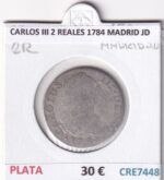 CRE7448 MONEDA ESPAÑA CARLOS III 2 REALES 1784 MADRID JD