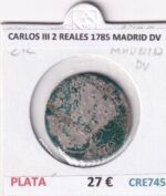 CRE7452 MONEDA ESPAÑA CARLOS III 2 REALES 1785 MADRID DV