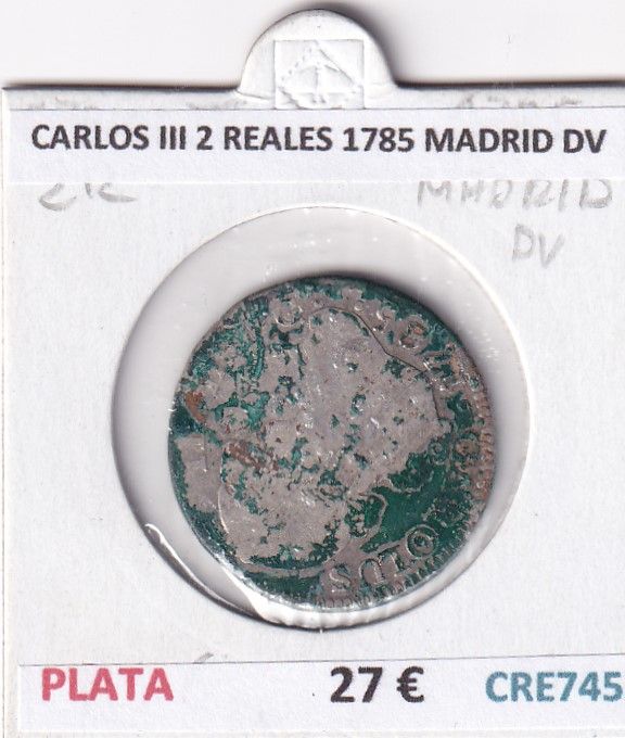 imagen-13-32553.jpg CRE7452 MONEDA ESPAÑA CARLOS III 2 REALES 1785 MADRID DV - Imagen 1