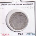CRE7453 MONEDA ESPAÑA CARLOS III 2 REALES 1786 MADRID DV