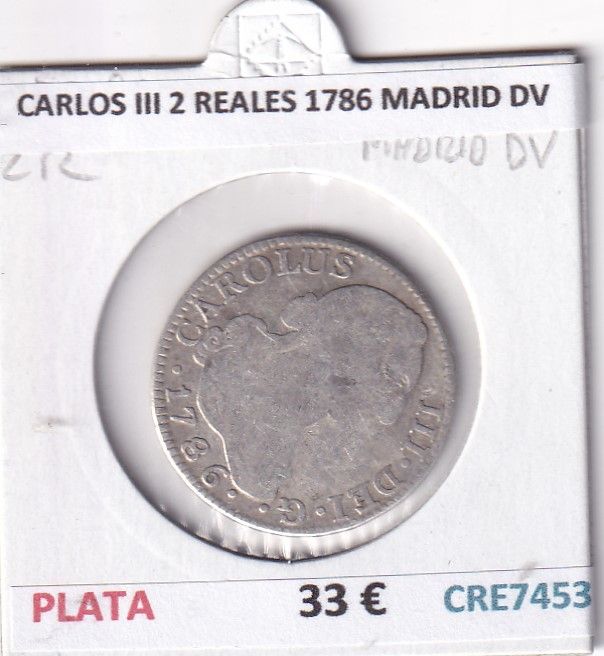 imagen-13-32554.jpg CRE7453 MONEDA ESPAÑA CARLOS III 2 REALES 1786 MADRID DV - Imagen 1