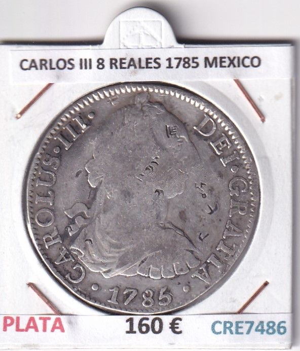 imagen-13-32587.jpg CRE7486 MONEDA ESPAÑA CARLOS III 8 REALES 1785 MEXICO - Imagen 1