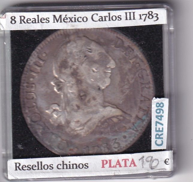 imagen-13-32599.jpg CRE7498 MONEDA ESPAÑA CARLOS III 8 REALES 1783 MEXICO RESELLOS CHINOS - Imagen 1