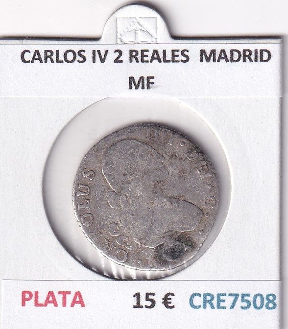 imagen-13-32609.jpg CRE7508 MONEDA ESPAÑA CARLOS IV 2 REALES MADRID MF - Imagen 1