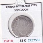 CRE7535 MONEDA ESPAÑA CARLOS IV 2 REALES 1793 SEVILLA CN