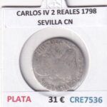 CRE7536 MONEDA ESPAÑA CARLOS IV 2 REALES 1798 SEVILLA CN