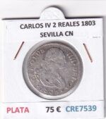 CRE7539 MONEDA ESPAÑA CARLOS IV 2 REALES 1803 SEVILLA CN