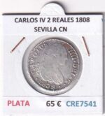 CRE7541 MONEDA ESPAÑA CARLOS IV 2 REALES 1808 SEVILLA CN