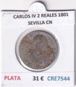 CRE7544 MONEDA ESPAÑA CARLOS IV 2 REALES 1801 SEVILLA CN