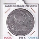 CRE7567 MONEDA ESPAÑA CARLOS IV 8 REALES 1789 MEXICO