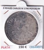 CRBAN975 MONEDA ESPAÑA 8 REALES CARLOS IV 1796 POTOSI PP PLATA