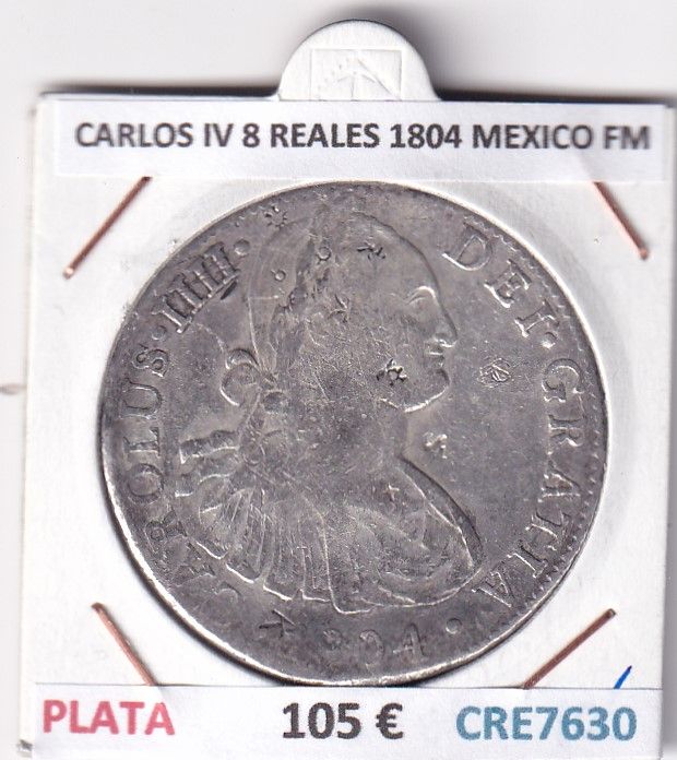 imagen-13-32733.jpg CRE7630 MONEDA ESPAÑA CARLOS IV 8 REALES 1804 MEXICO FM PLATA - Imagen 1