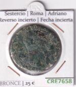 CRE7658 MONEDA ROMANA SESTERCIO ROMA ADRIANO REV. INCIERTO