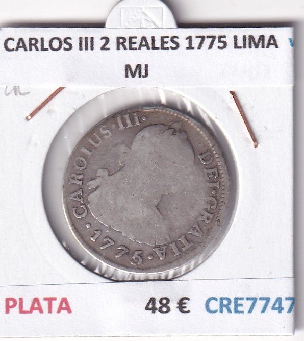 imagen-13-32841.jpg CRE7747 MONEDA ESPAÑA CARLOS III 2 REALES 1775 LIMA MJ PLATA - Imagen 1