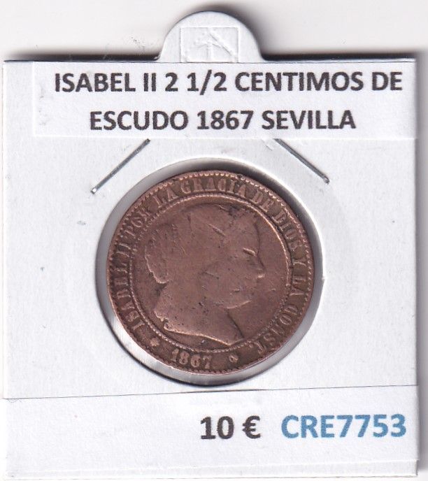imagen-13-32847.jpg CRE7753 MONEDA ESPAÑA ISABEL II 2 1/2 CENTIMOS DE ESCUDO 1867 SEVILLA - Imagen 1