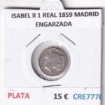 CRE7770 MONEDA ESPAÑA ISABEL II 1 REAL 1859 MADRID ENGARZADA PLATA