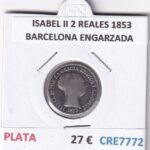 CRE7772 MONEDA ESPAÑA ISABEL II 2 REALES 1853 BARCELONA ENGARZADA