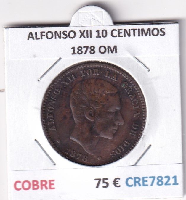 imagen-13-32930.jpg CRE7821 MONEDA ESPAÑA ALFONSO XII 10 CENTIMOS 1878 OM COBRE - Imagen 1