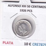 CRE7879 MONEDA ESPAÑA ALFONSO XIII 50 CENTIMOS 1926 PCS PLATA