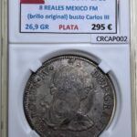 CRCAP002 ESPAÑA CARLOS IV 8 REALES 1789 MEXICO FM BUSTO CARLOS III