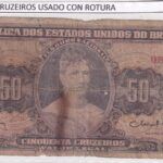 CRBX3023 BILLETE BRASIL 50 CRUZEIROS USADO CON ROTURA