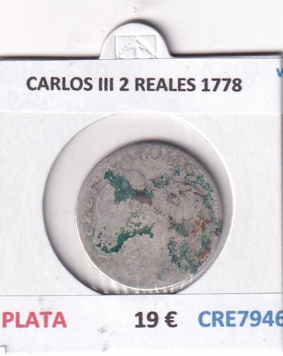 imagen-13-33698.jpg CRE7946 MONEDA ESPAÑA CARLOS III 2 REALES 1778 PLATA - Imagen 1