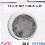 CRE7950 MONEDA ESPAÑA CARLOS III 2 REALES 1785 PLATA