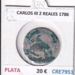 CRE7951 MONEDA ESPAÑA CARLOS III 2 REALES 1786 PLATA