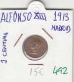 MONEDA ESPAÑA ALFONSO XIII 1 CENTIMO 1913