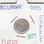 CR0859 MONEDA ECUADOR 1,250 DECIMODE SUCRE 1893 PLATA