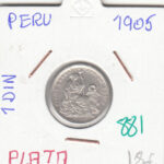 CR0881 MONEDA PERU 1 DINO 1905 PLATA