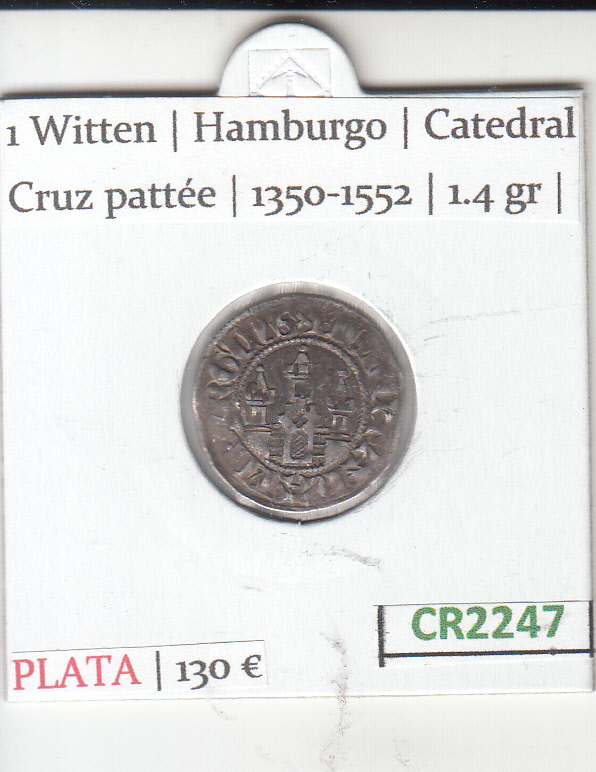 CR2247 CR2247 MONEDA ALEMANIA 1 WITTEN PLATA VER DESCRIPCION EN FOTO - Imagen 1