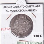 CR3502 MONEDA CALIFATO OMEYA ABA AL-MALIK CECA NAHI 92H PLATA BO