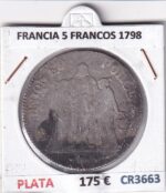 CR3663 MONEDA FRANCIA 5 FRANCOS 1798 BURDEOS L'AN 7 RARA PLATA