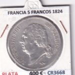 CR3668 MONEDA FRANCIA 5 FRANCOS 1824 LUIS XVIII PARIS PBO PLATA