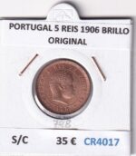 CR4017 MONEDA PORTUGAL 5 REIS 1906 BRILLO ORIGINAL SIN CIRCULAR
