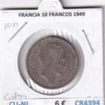 CR4394 MONEDA FRANCIA 10 FRANCOS 1949 CUPRO-NIQUEL