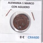 CR4400 MONEDA ALEMANIA 1 MARCO CON AGUJERO