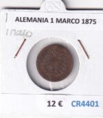 CR4401 MONEDA ALEMANIA 1 MARCO 1875