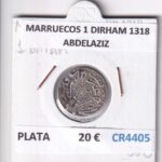 CR4405 MONEDA MARRUECOS 1 DIRHAM 1318 ABDELAZIZ PLATA